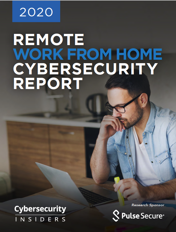2020 Remote Work From Home Cybersecurity Report