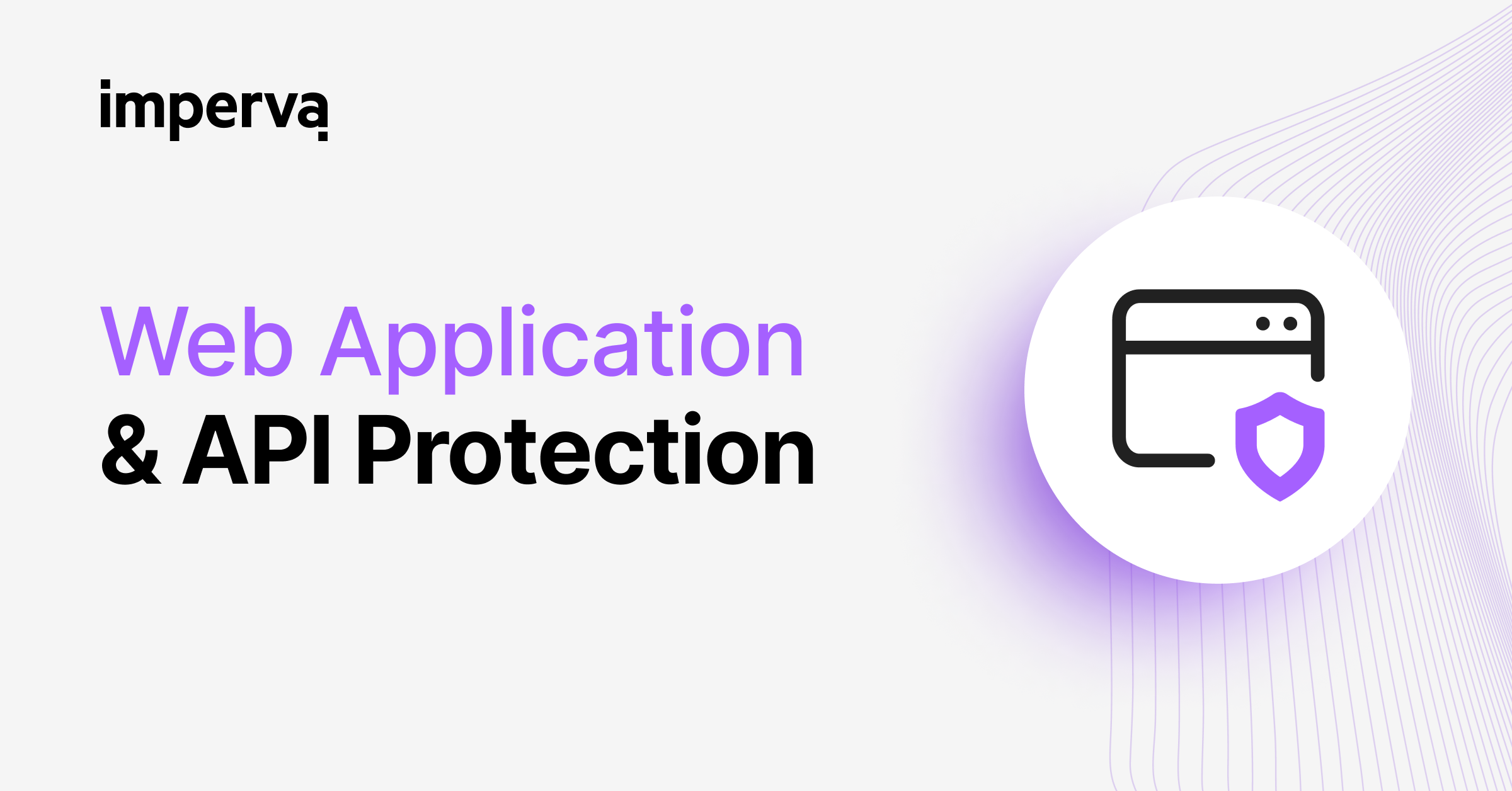 Web Application & API Protection
